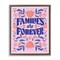 Stupell Industries Floral Families Are Forever Floating Frame By Muffin Grayson